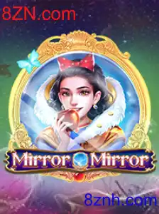 MirrorMirror